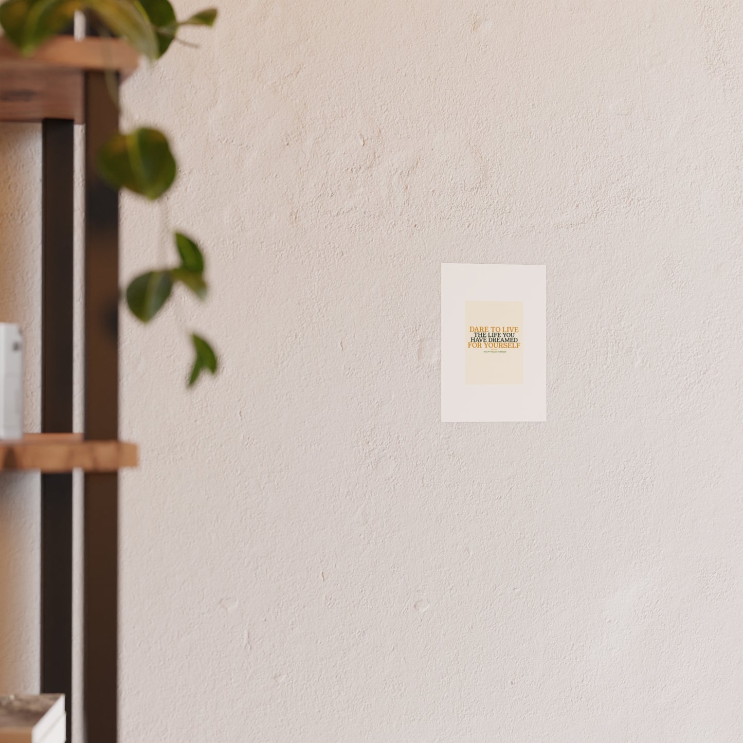 Dare To Live The Life You Dreamed — Emerson | 18×24 Poster